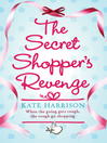 The Secret Shopper's Revenge (eBook)